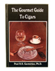 The Gourmet Guide to Cigars
