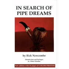In Search of Pipe Dreams - Rick Newcombe